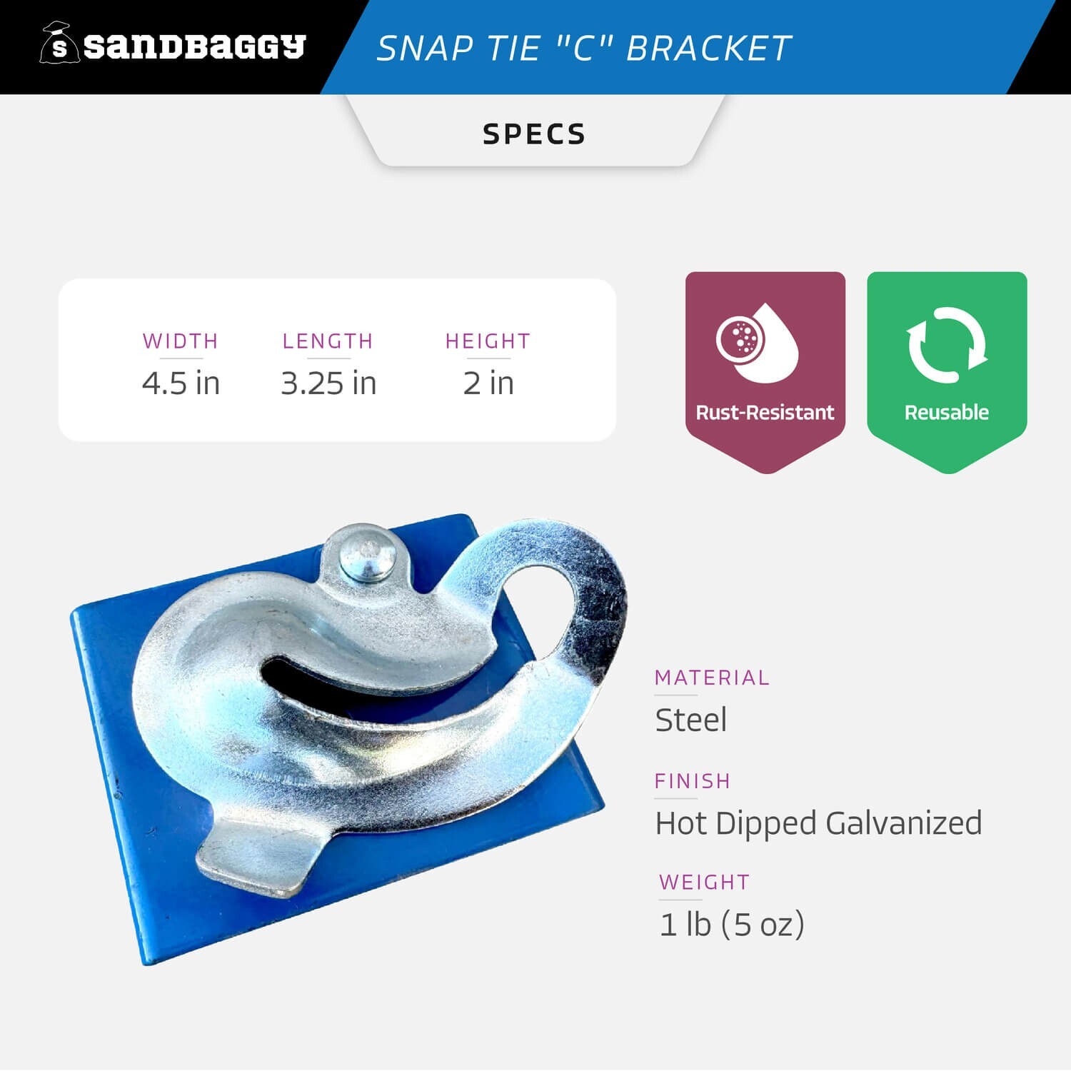 Sandbaggy Jahn C Bracket – Hot Dipped Galvanized – Snap Tie Clamp