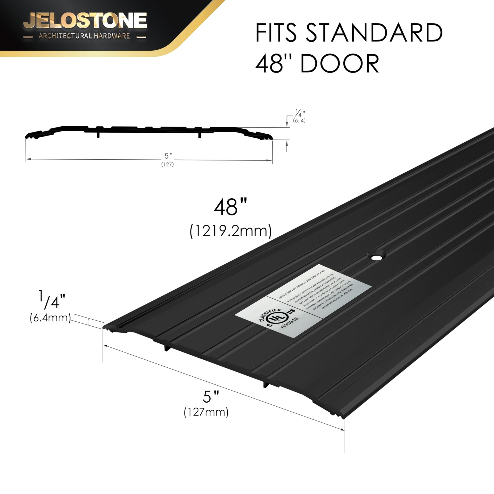 JELOSTONE 5”W x 1/4”H x 48”L – x x 48”L, Matte Black Anodized