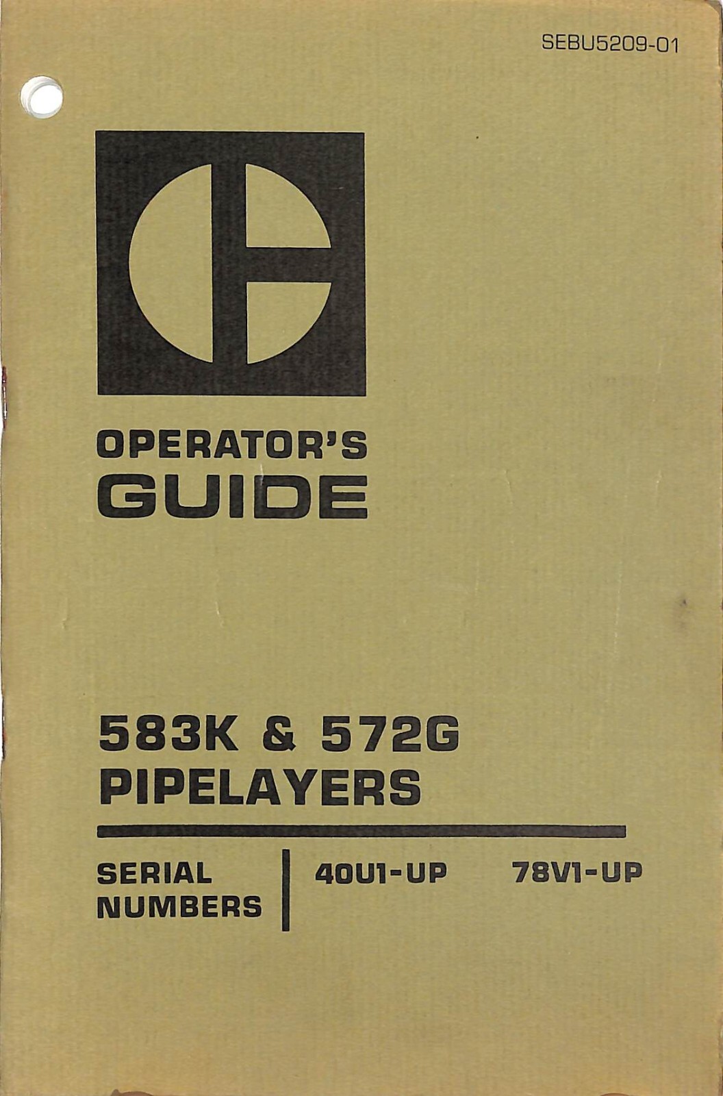 Caterpillar 583K 572G Pipelayer Manual 1978 Manual Manual
