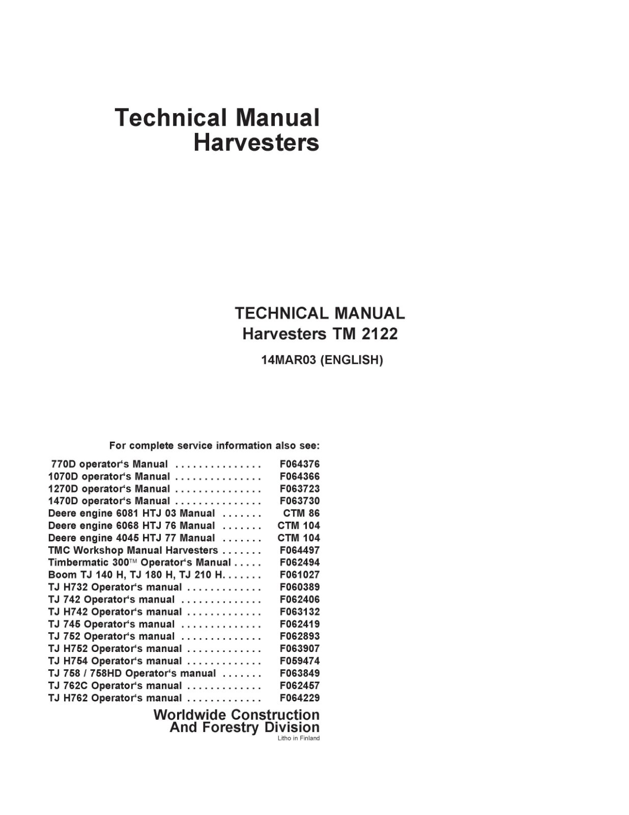 John Deere TM2122 770D,1070D,1270D,1470D – Technical Manual – Repair Manual