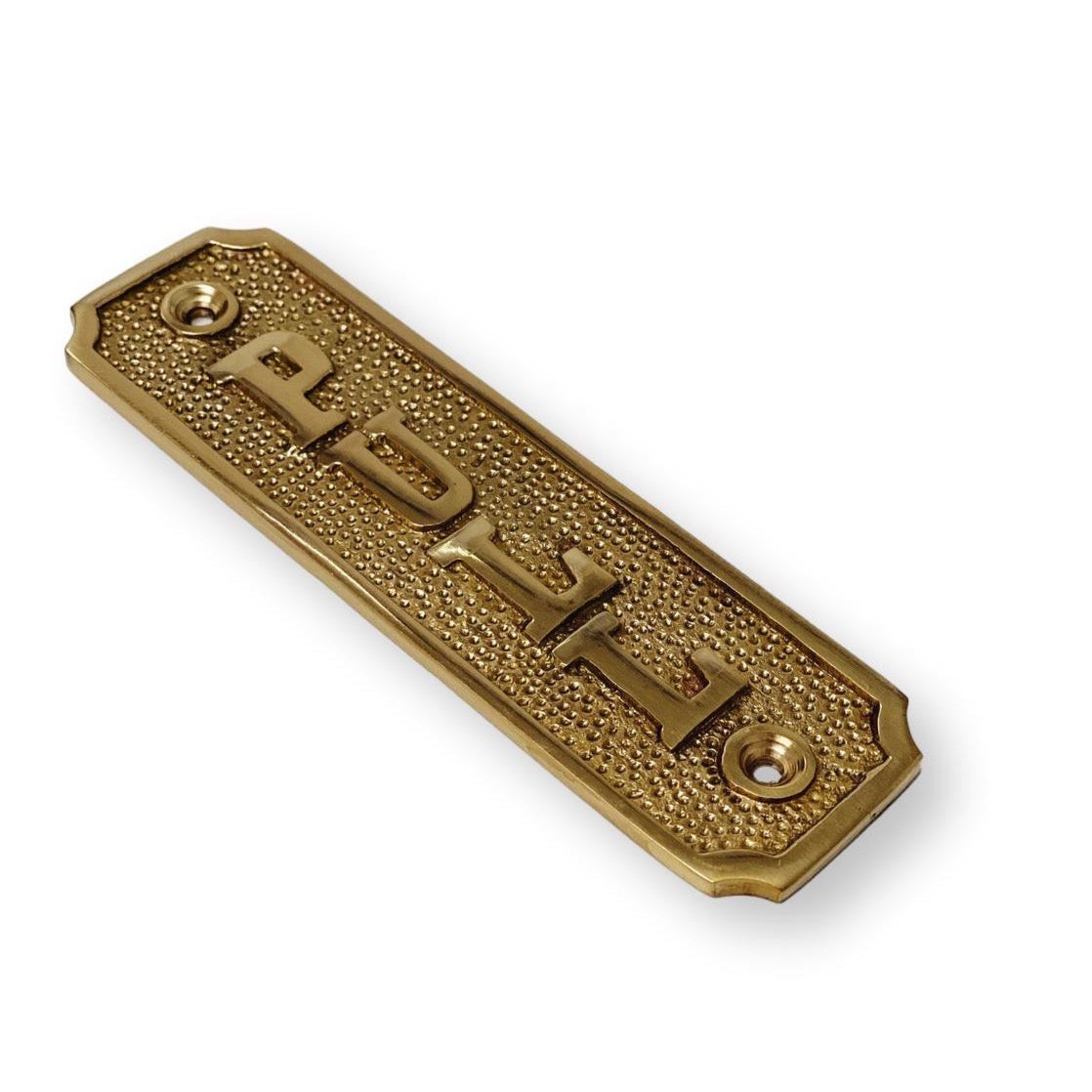 Brass “Pull” Door Sign 1-5/16” W x 4-9/16” H – Brass Door Sign