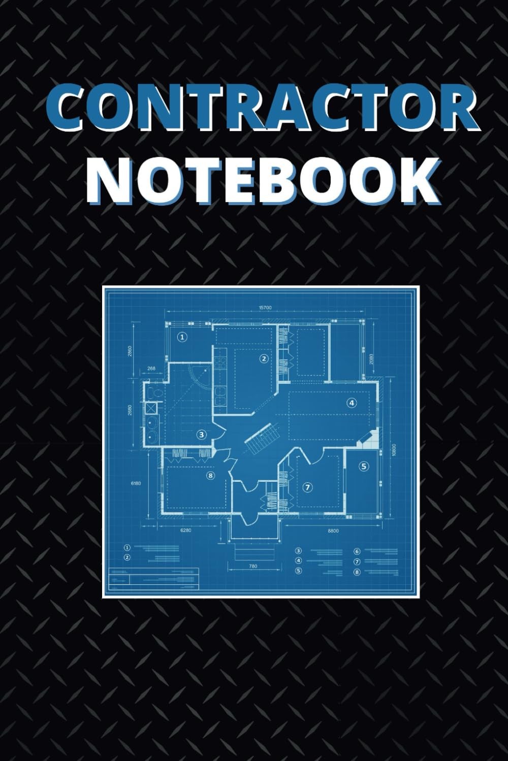 Contractor Notebook: Daily Construction Planner, Job Log Book, or Home…