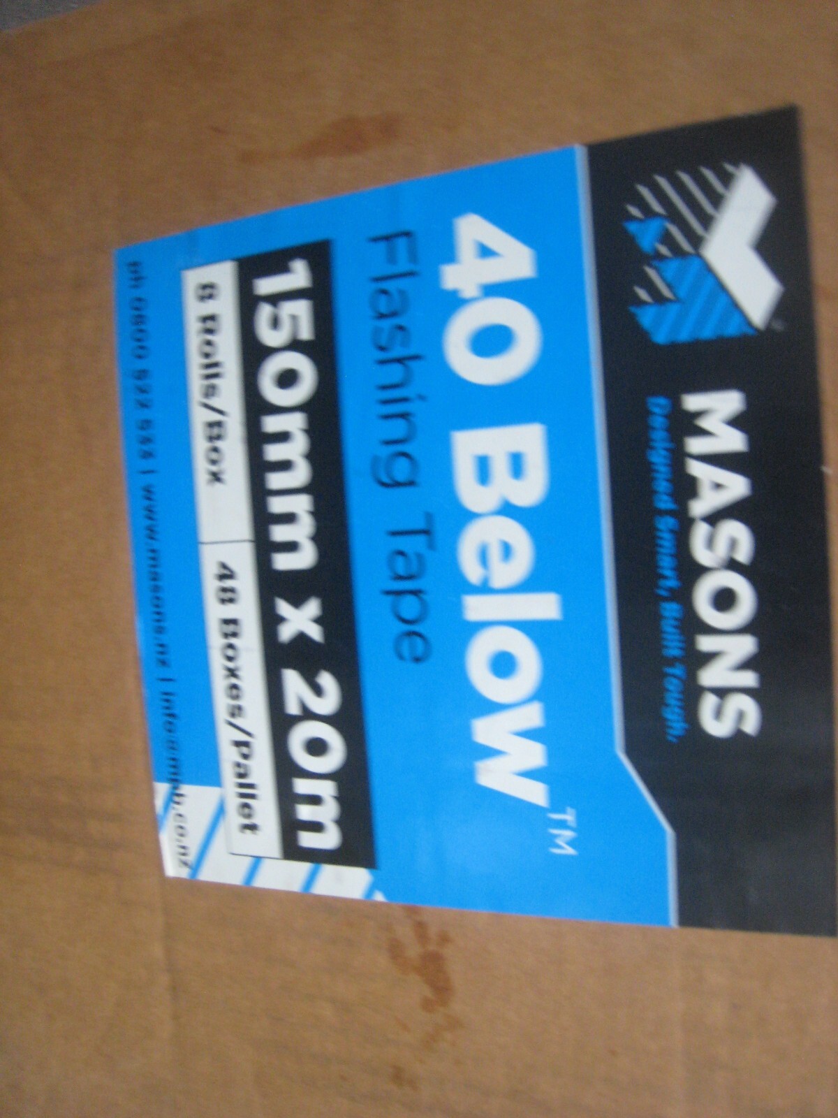 4  MASON’S 40 BELOW All Temperature Flashing Tape 150 mm x 20M appx 6″ x 65′