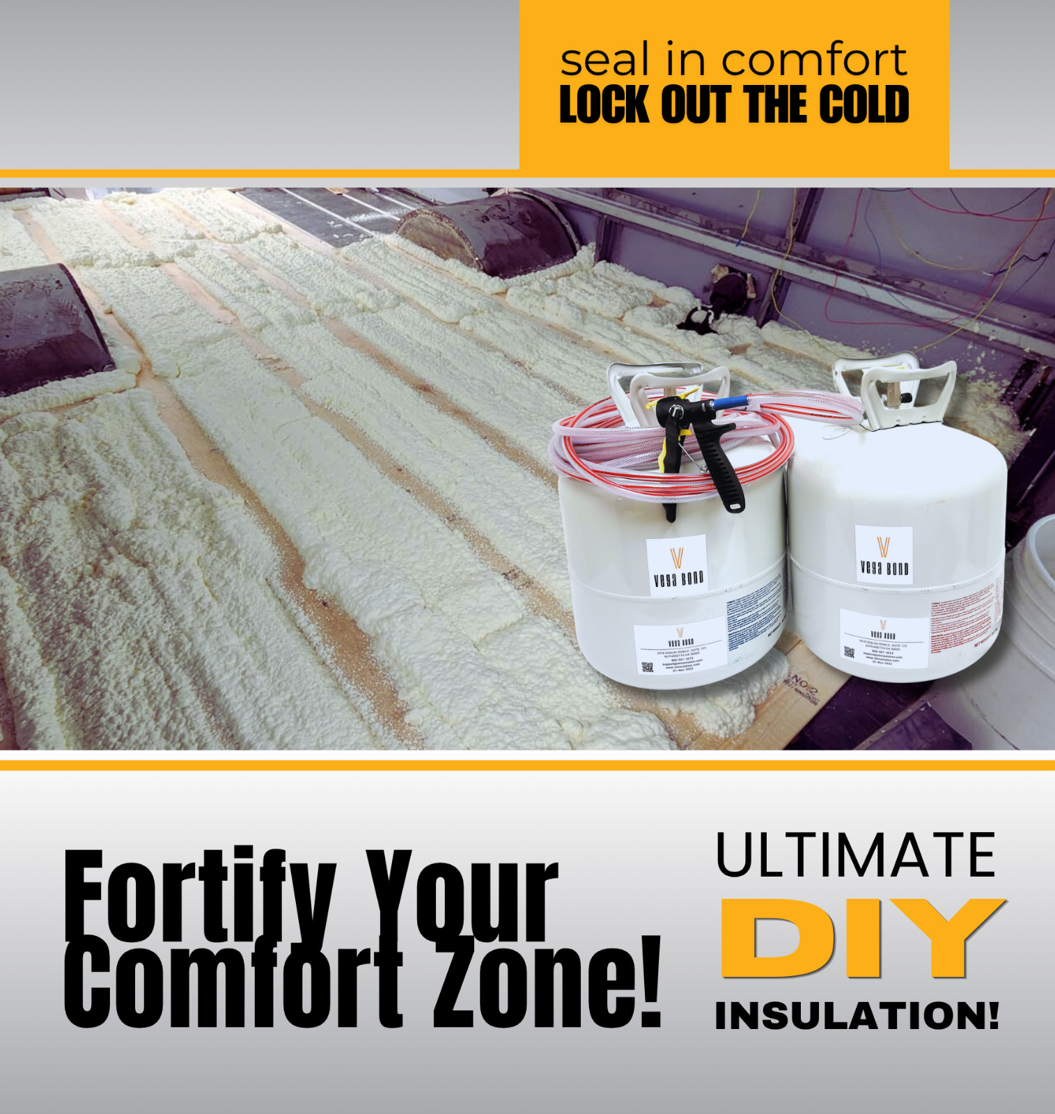 Vega Bond V600 Spray Foam Insulation Kit Closed Cell 600 Sq Ft Fast Rise