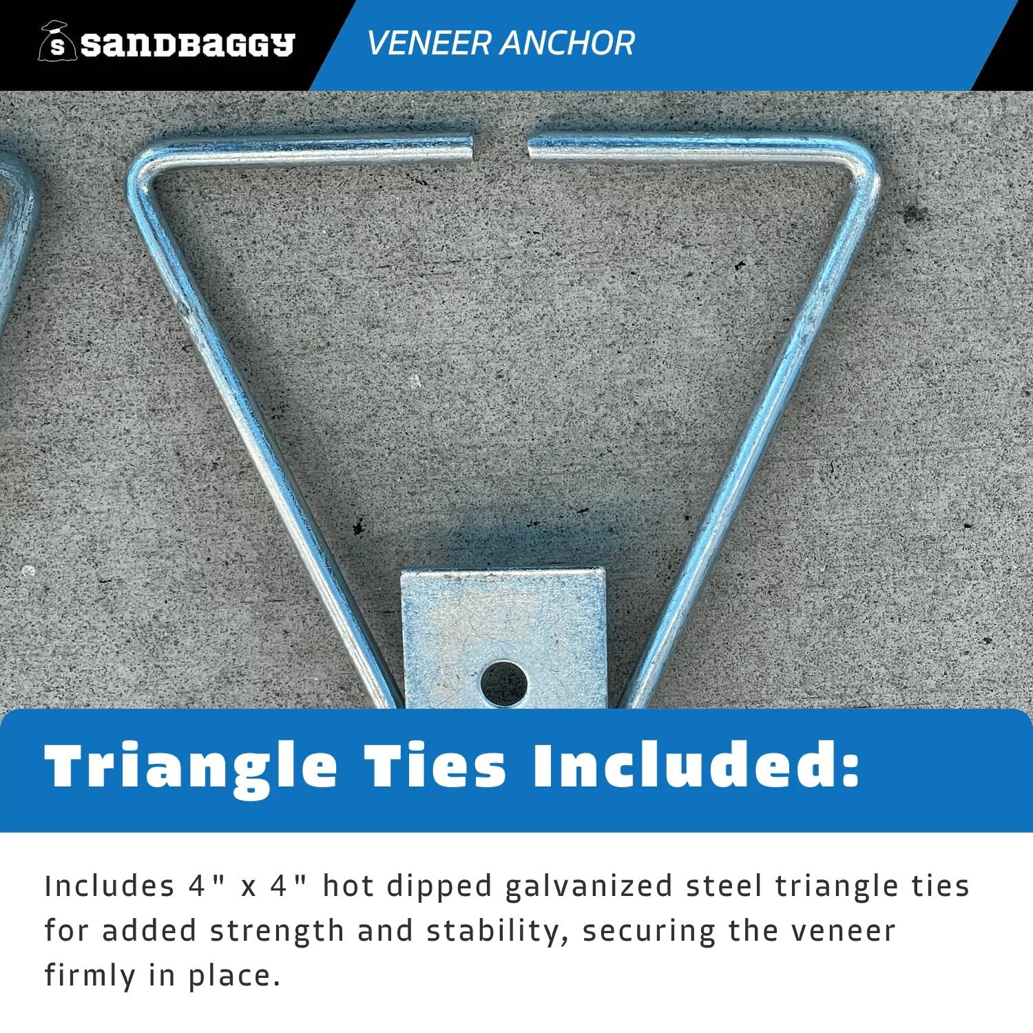 Sandbaggy Type 3 Adjustable Veneer Anchor – Hot Dipped Galvanized w/ Tri. Tie